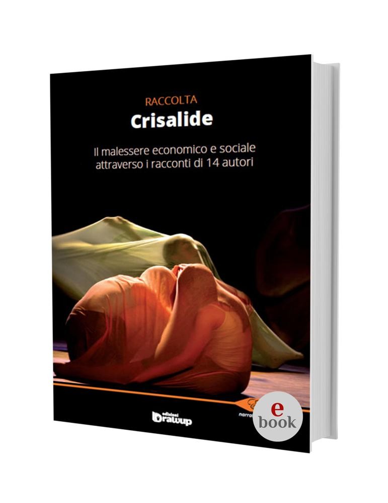Crisalide, racconti di Autori Vari •e•