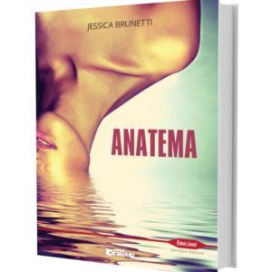 Anatema, un romanzo di Jessica Brunetti