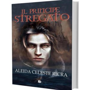 Il principe stregato, Aleida Celeste Ricra