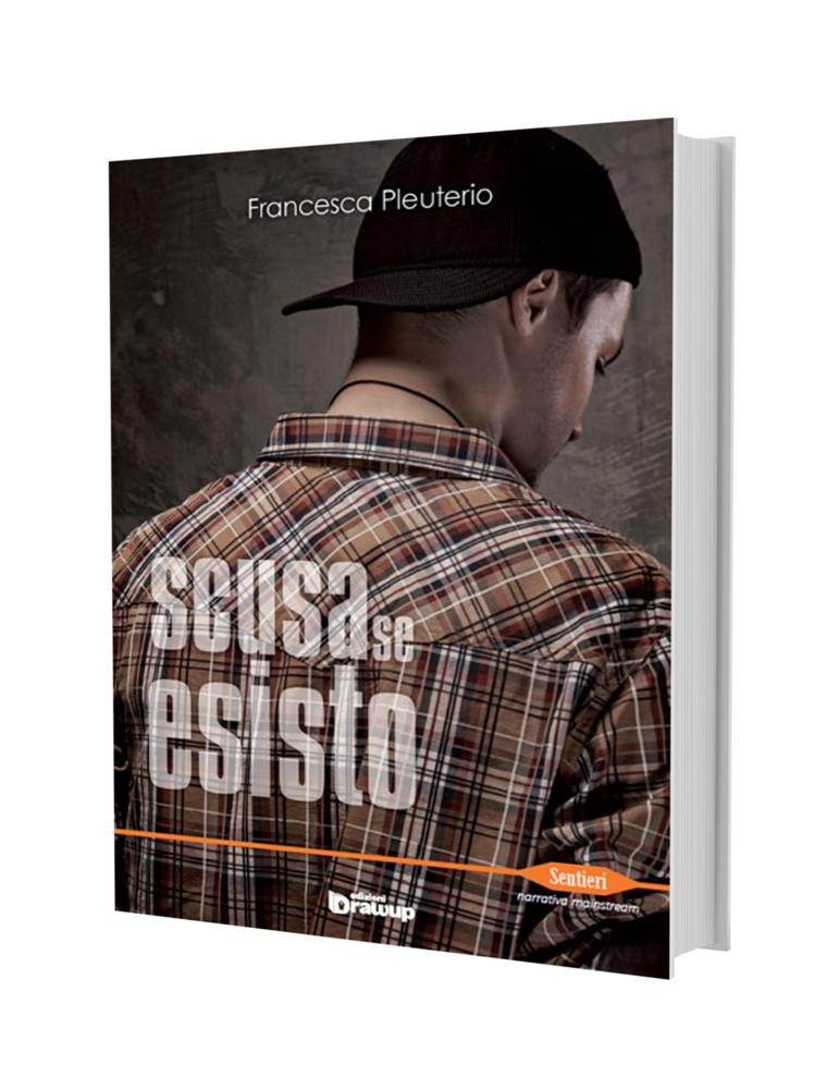 Scusa se esisto, Francesca Pleuterio