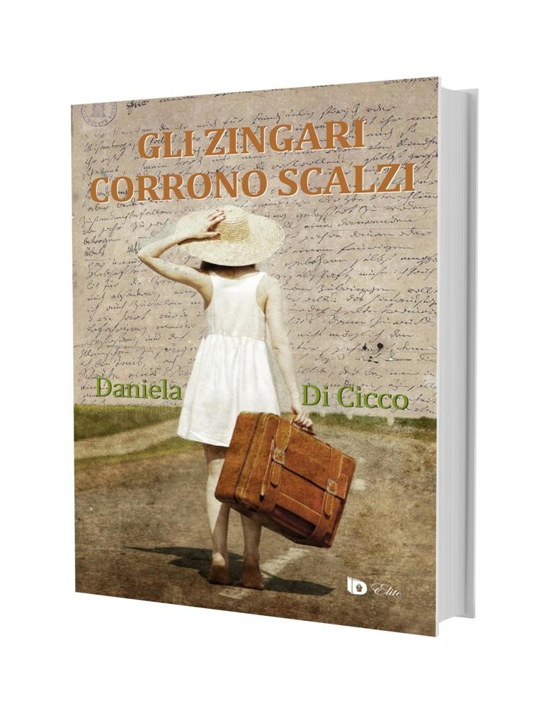 Gli zingari corrono scalzi, Daniela Di Cicco