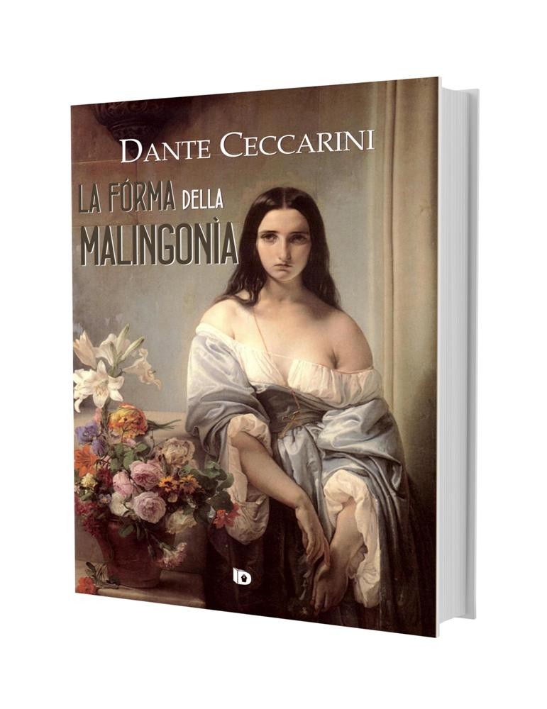 La fórma della malingonìa, Dante Ceccarini