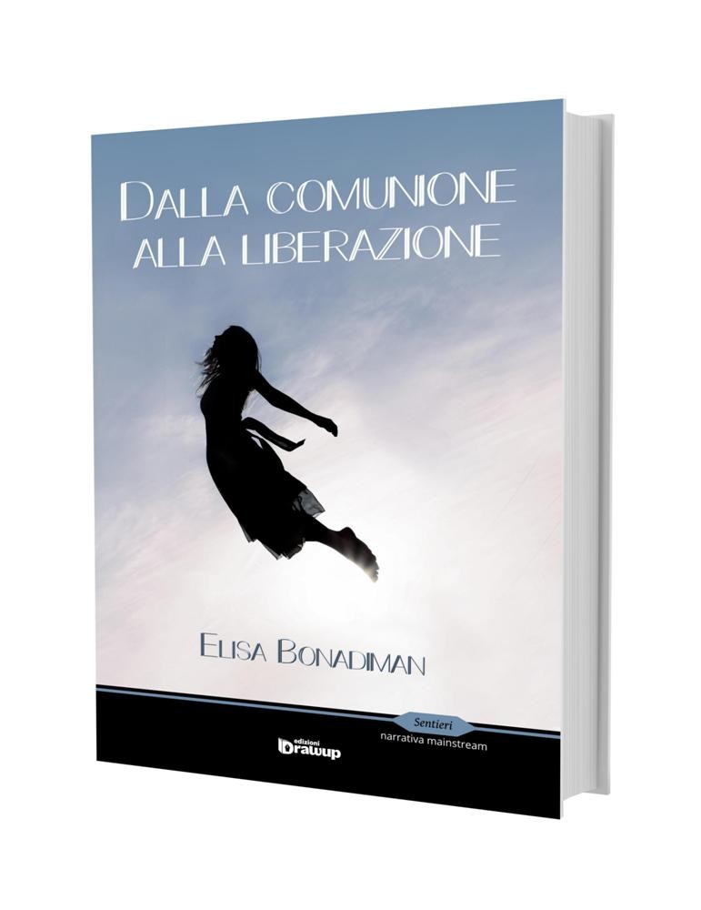 Dalla comunione alla liberazione, Elisa Bonadiman