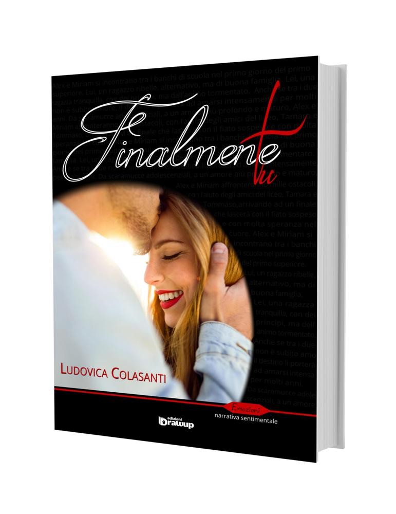 Finalmente tu, Ludovica Colasanti