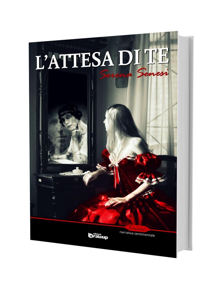 L'attesa di te, un romanzo di Serena Senesi