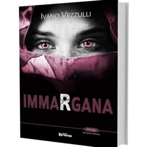 Immargana, un romanzo di Ivano Vezzulli