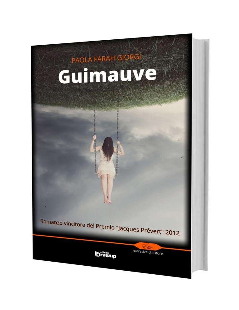 Guimauve, un romanzo di Paola Farah Giorgi