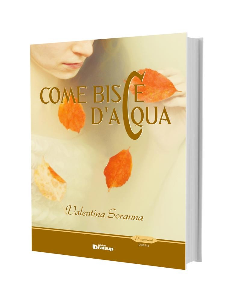Come bisce d'acqua, Valentina Soranna