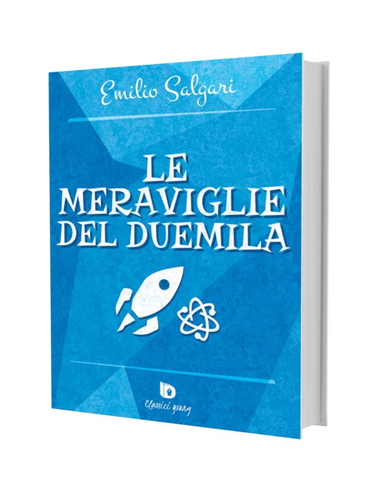 Le meraviglie del Duemila, Emilio Salgari