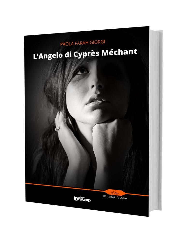 L'Angelo di Cyprès Méchant, Paola Farah Giorgi