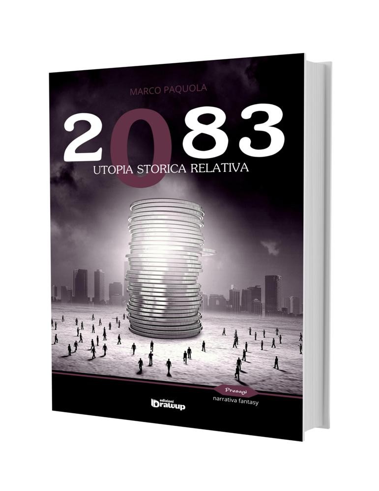 2083, un romanzo di Marco Paquola