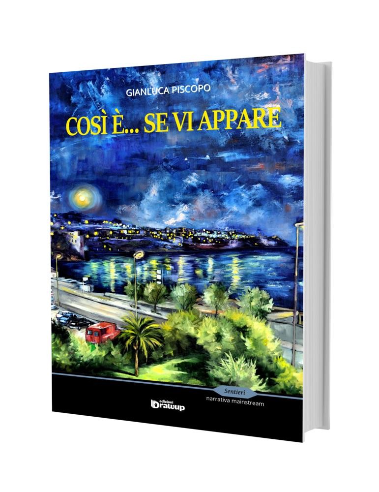 Così è... se vi appare, Gianluca Piscopo