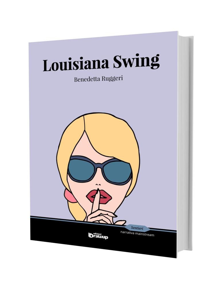 Louisiana Swing, Benedetta Ruggeri