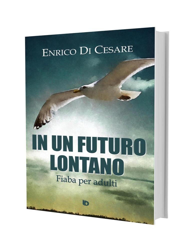 In un futuro lontano, Enrico Di Cesare