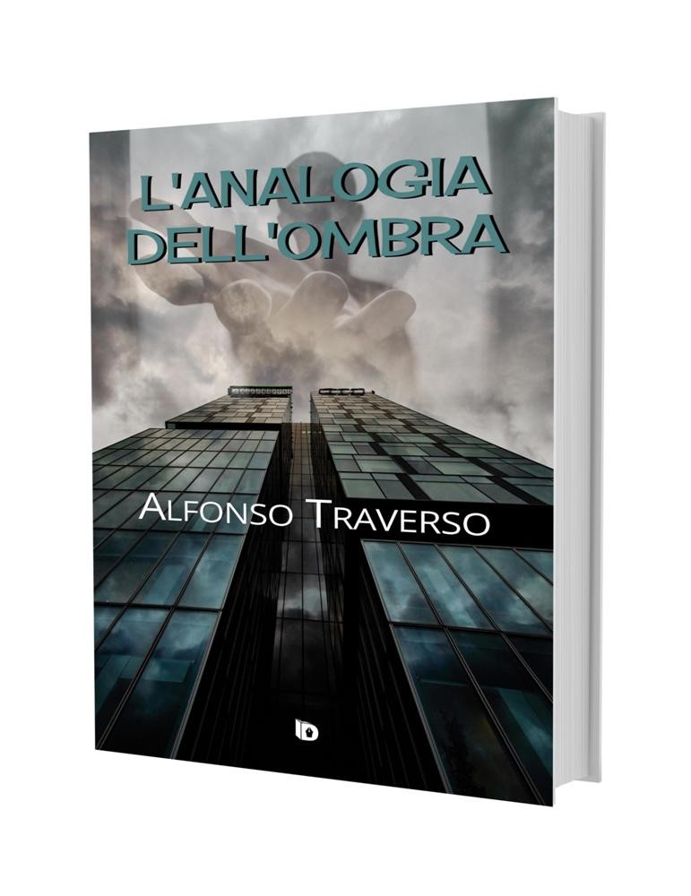 L'analogia dell'ombra, Alfonso Traverso