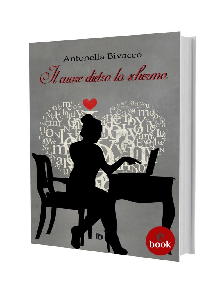Il cuore dietro lo schermo, Antonella Bivacco •e•