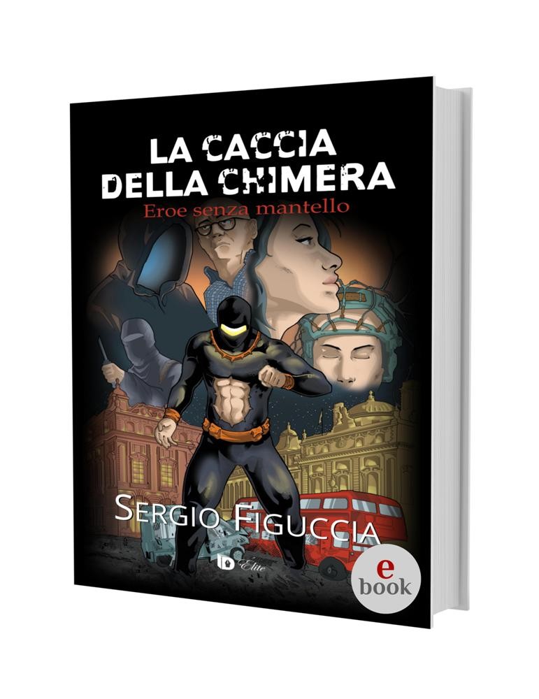 La caccia della Chimera, Sergio Figuccia •e•